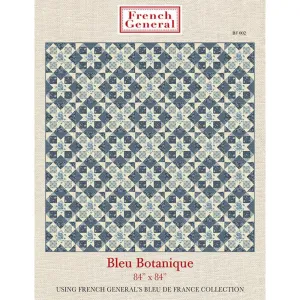 French General ~ Bleu Botanique Quilt Pattern