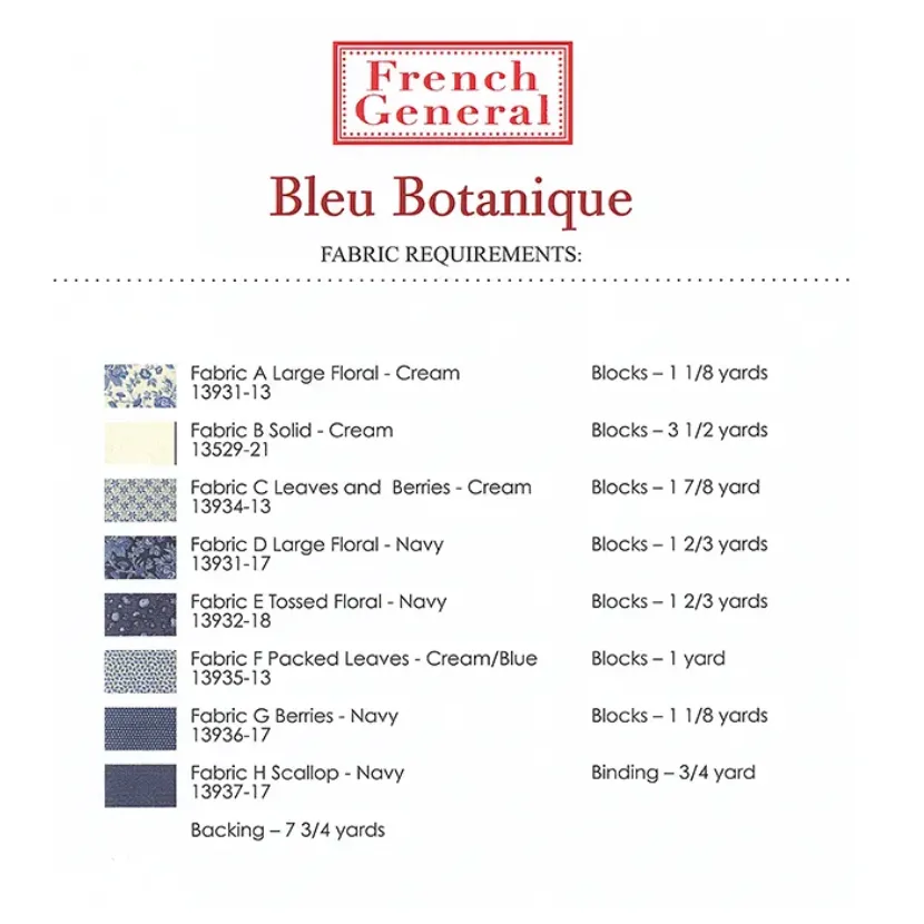 French General ~ Bleu Botanique Quilt Pattern